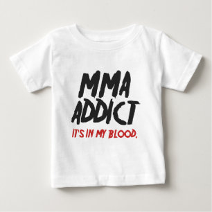 MMA addict Baby T-Shirt