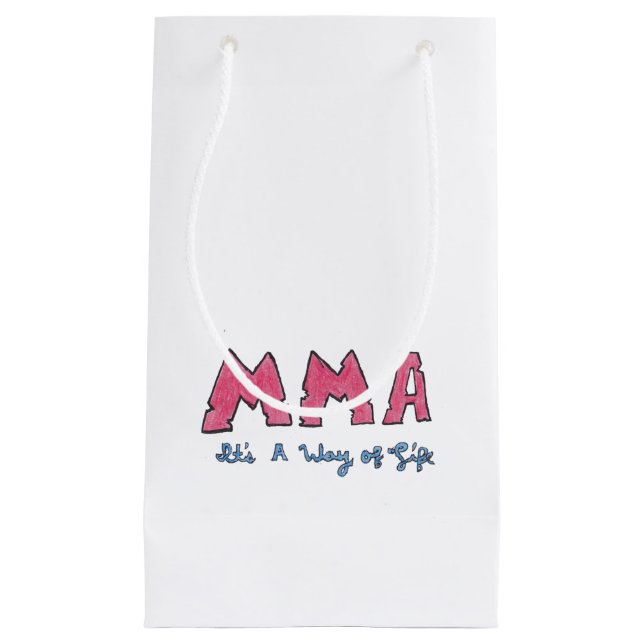 MMA It's a Way of Life Small Gift Bag (Front)