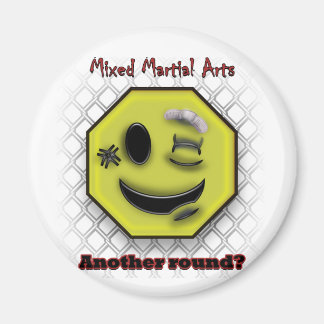 MMA Smile, Another round? Magnet