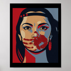 Mmiw Awareness Indigenous Woman Art Stolen Sisters Poster