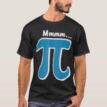 Mmm Pi  MMM Pie  Pi Day Tee  2023 Math Pun 
