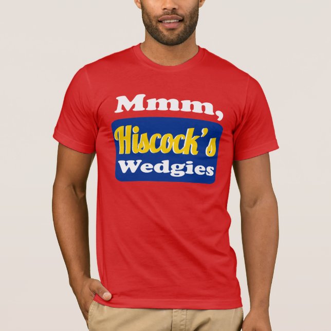 Mmmm Hiscock's Wedgies T-Shirt (Front)