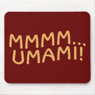 Mmmm Umami Mouse Mat