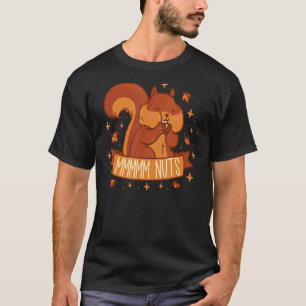 Mmmmm Nuts Squirrel Cute Acorn Nut Squirrel T-Shirt