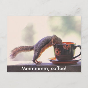 Mmmmmm, Coffee! Postcard