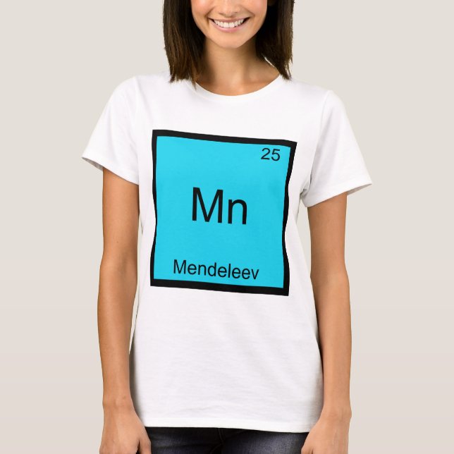 Mn - Mendeleev Funny Element Chemistry Symbol Tee (Front)