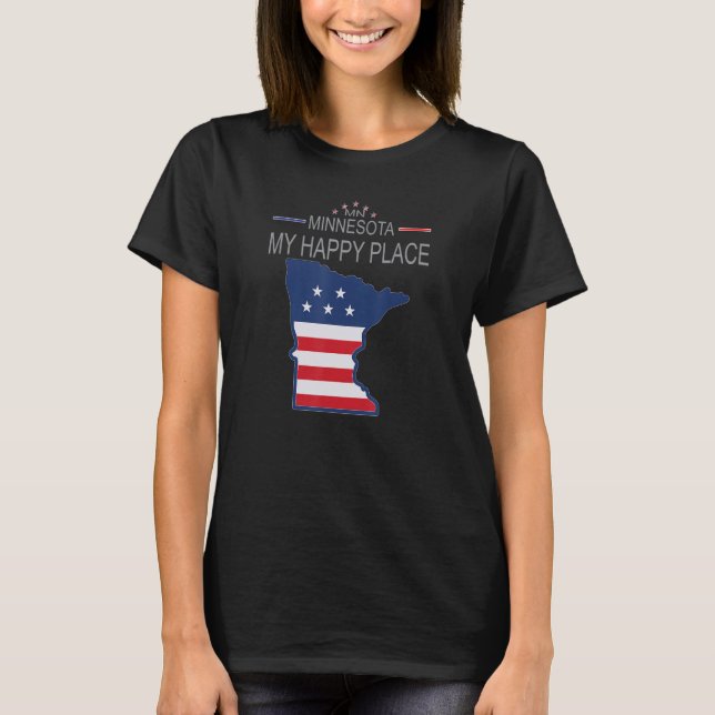 MN Minnesota My Happy Place  USA States Flag Map T-Shirt (Front)