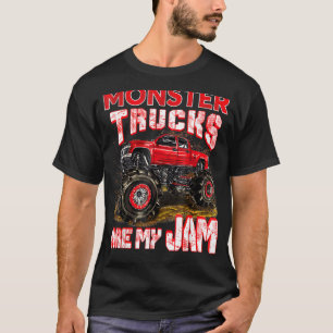 Mo Nster Truck Are M Y Ja M For Mo Nster Truck Lov T-Shirt
