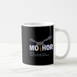 Mo-thor like mum way mightier funny mother's day  coffee mug