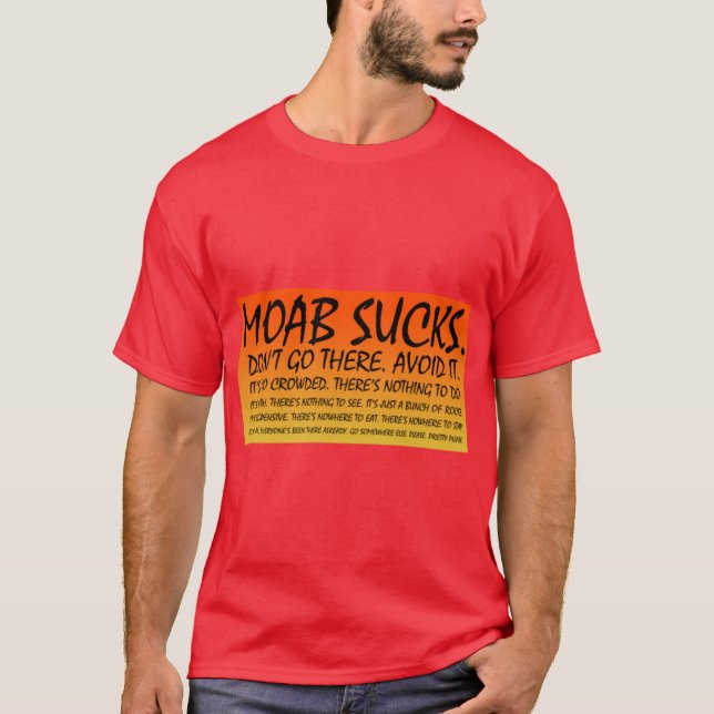 Moab Sucks T-Shirt (Front)
