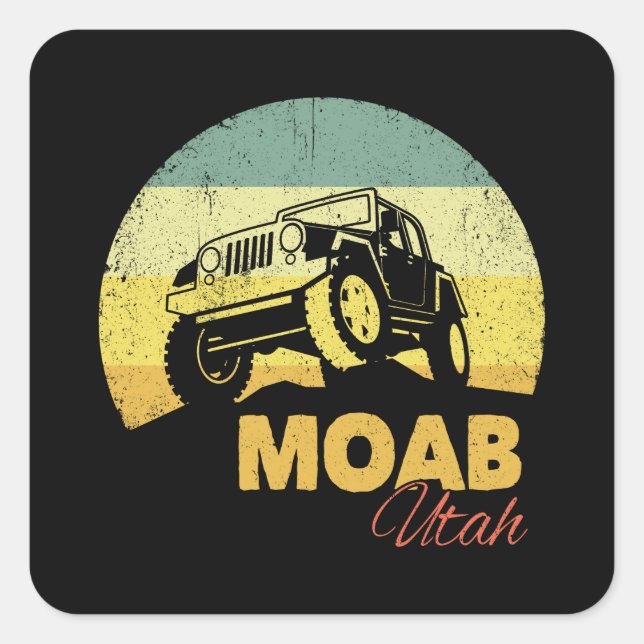 Moab Utah Gift for Off Roading - Utah Souvenir 4x4 Square Sticker (Front)