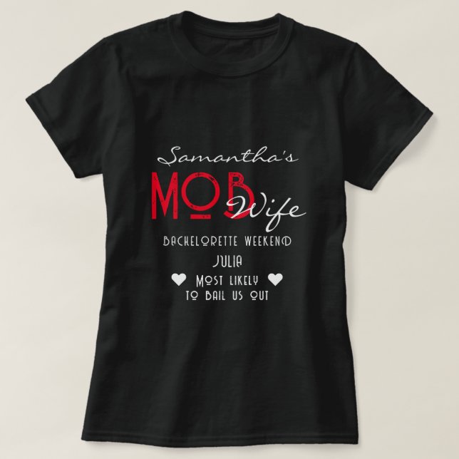 Mob Wife & Martini Black Bach Bachelorette Party T-Shirt (Design Front)