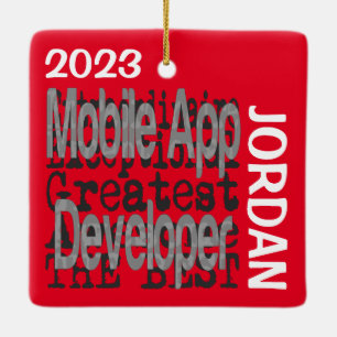 Mobile App Developer Extraordinaire CUSTOM Ceramic Ornament