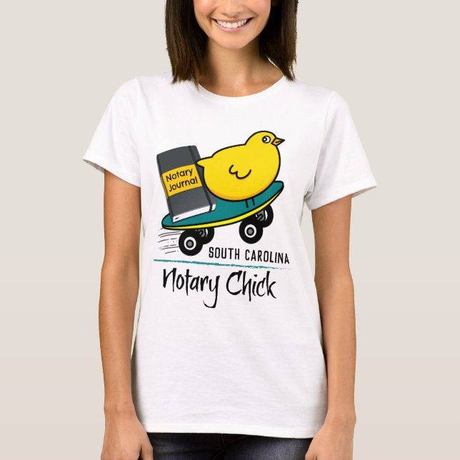 Mobile Notary Chick on Skateboard South Carolina T-Shirt (Front)