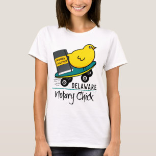 Mobile Notary Chick Riding Skateboard Delaware T-Shirt