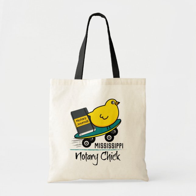 Mobile Notary Chick Riding Skateboard Mississippi Tote Bag (Front)