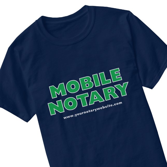 Mobile Notary Public Green Navy Editable Website T-Shirt (Creator Uploaded)