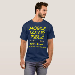Mobile Notary Public Loan Signing Agent T-Shirt