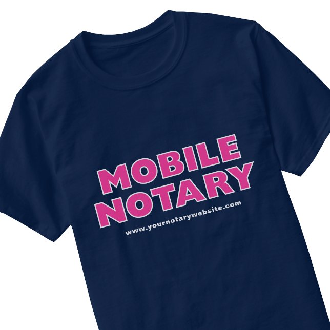 Mobile Notary Public Pink Navy Editable Website T-Shirt (Creator Uploaded)