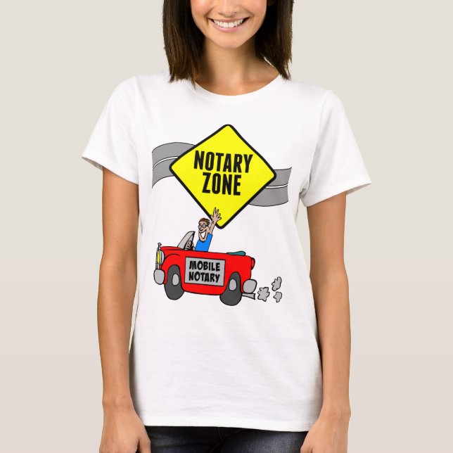 Mobile Notary Zone Yellow Road Sign Red Sports Car T-Shirt (Front)