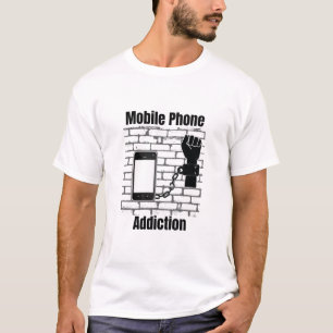 mobile phone addiction T-Shirt