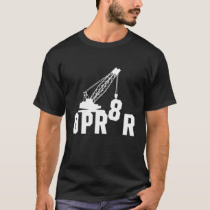Mobile Tower Crane Operator Construction Site Work T-Shirt
