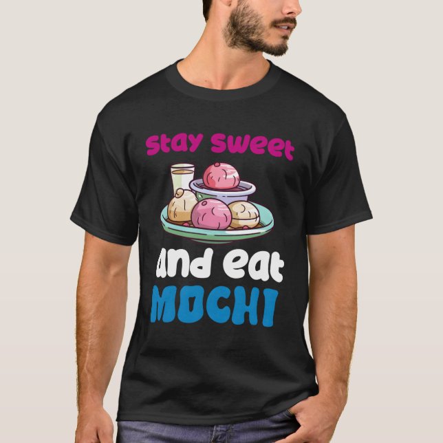 Mochi Japanese Rice Cake Candy Snack Sweet Mochi T-Shirt (Front)