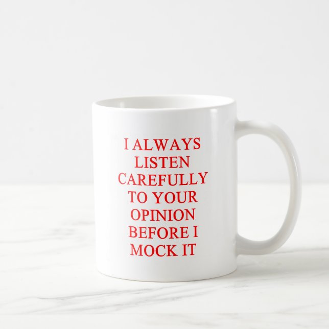 MOCK you insult Coffee Mug (Right)
