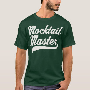 Mocktail Bar Bartender Recipes Mocktail Master T-Shirt