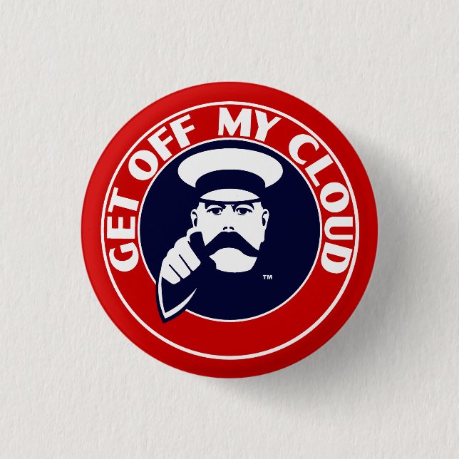 MOD button badge. The stones "Get Off My Cloud" (Front)
