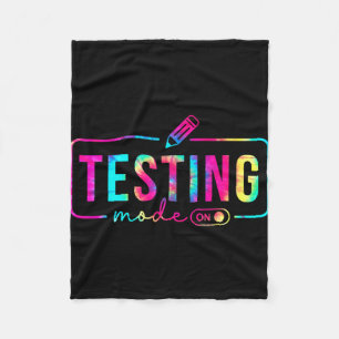 Mode On Last Day Of School Test Day Teacher Studen Fleece Blanket