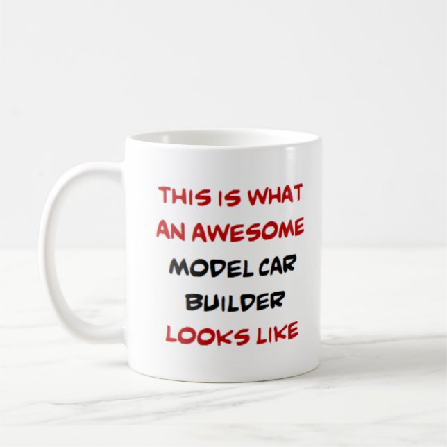 model car builder, awesome coffee mug (Left)
