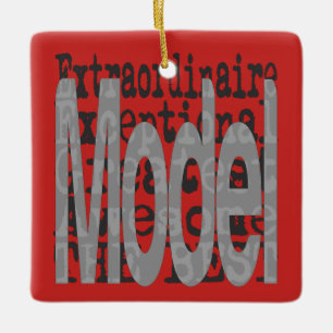 Model Extraordinaire Ceramic Ornament