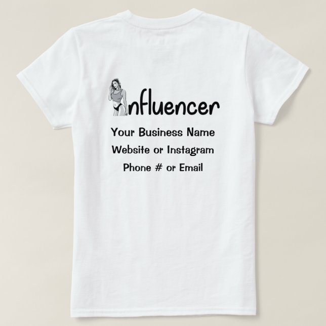 Model Influencer T-Shirt (Design Back)