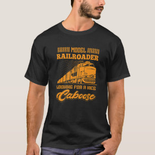Model Railroader Model Train Locomotive Railroad R T-Shirt