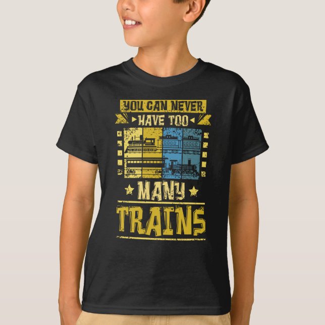 Model Railway Never Too Many Trains T-Shirt (Front)