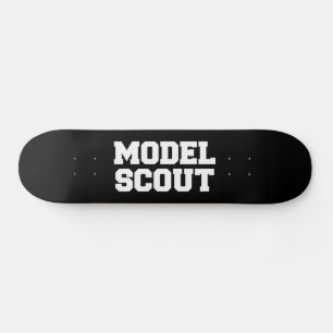 MODEL SCOUT SKATEBOARD