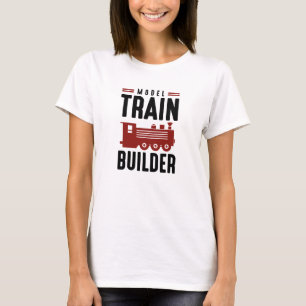 Model Train Builder T-Shirt