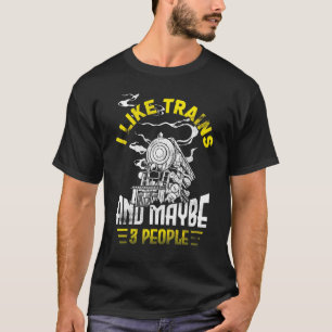 Model Train Collector Railroad Conductor I Like Tr T-Shirt