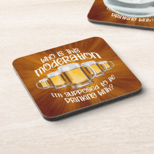 Moderation (in drinking) coaster