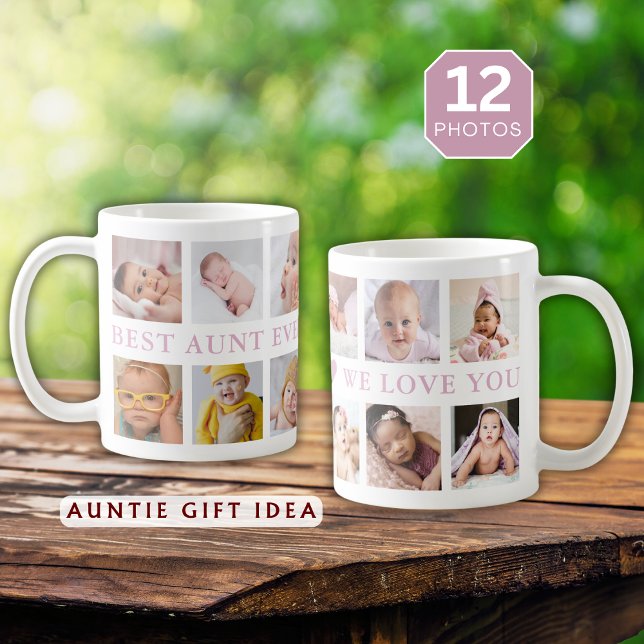 Modern 12 Photo Collage Pink Best Aunt Ever Coffee Mug (Creator Uploaded)
