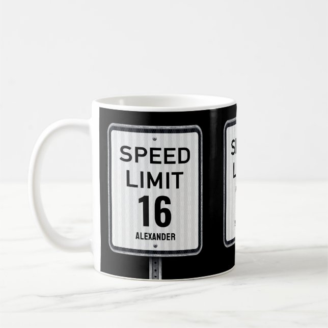Modern 16th Birthday Speed Sign Coffee Mug (Left)