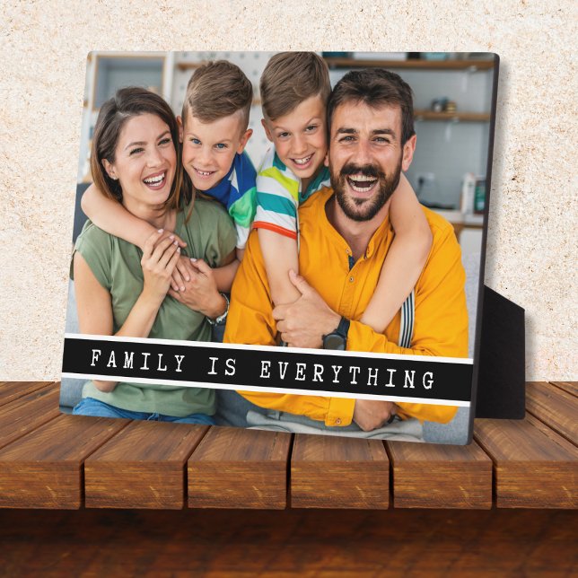 Modern 1 Family Photo Family Is Everything Quote   Plaque (Creator Uploaded)