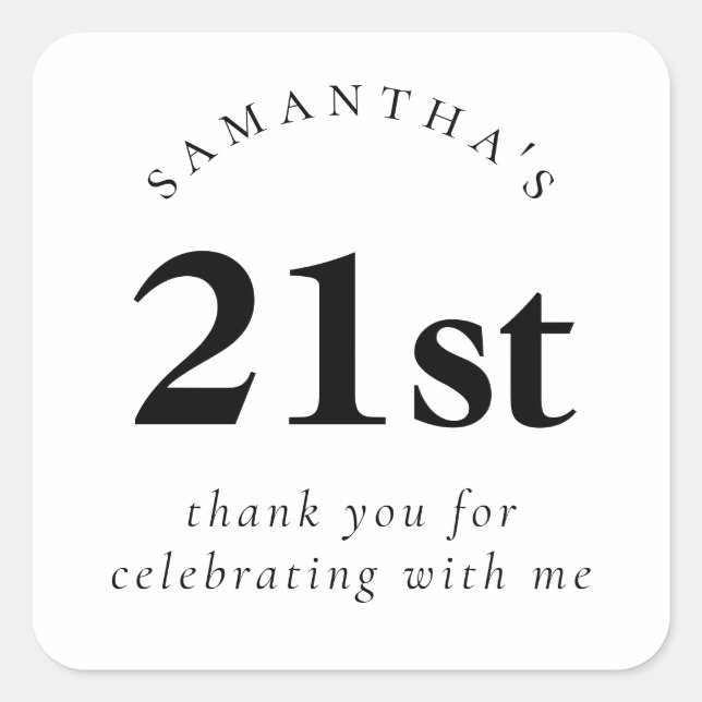 Modern 21st Birthday Black and White Thank You Square Sticker (Front)