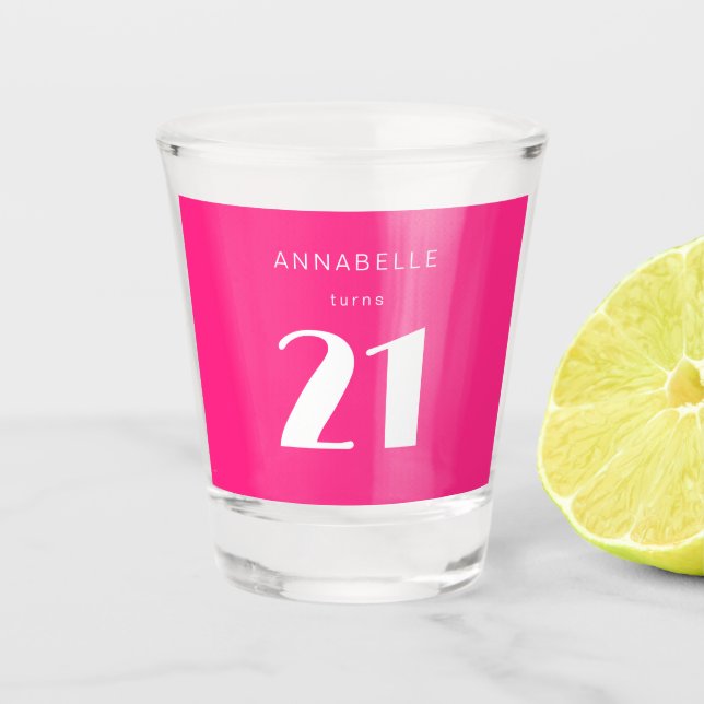 Modern 21st Twenty One Hot Pink Birthday Party Shot Glass (Front)