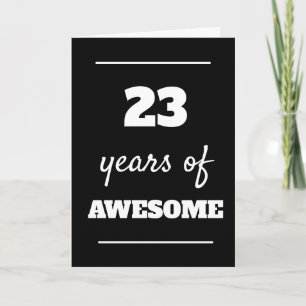 Modern 23rd Birthday Card - 23 Years of Awesome 