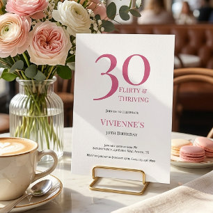 Modern 30 Flirty & Thriving 30th Birthday Party Invitation