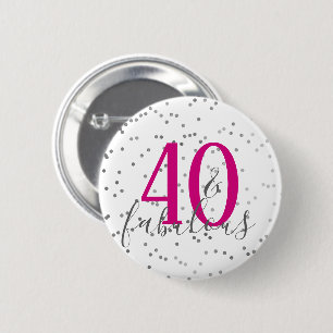 Modern 40 and Fabulous Birthday Confetti Button