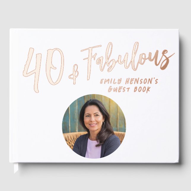 Modern 40 and Fabulous Photo 40th Birthday Party Guest Book (Front)