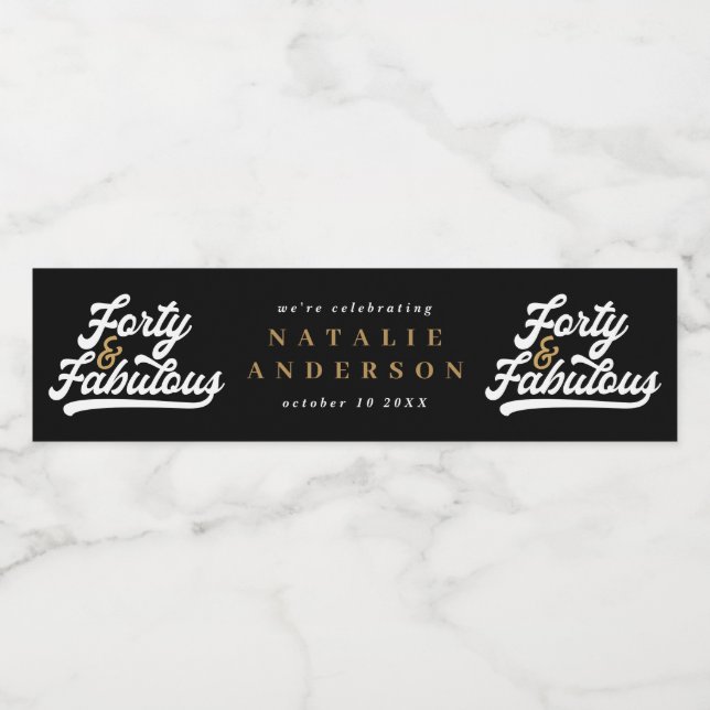 Modern 40th birthday black gold typography water b bottle label (Single Label)